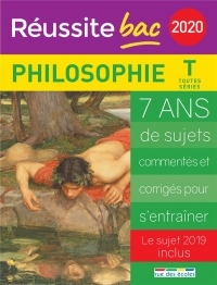 Réussite bac - Philosophie, Terminale toutes séries