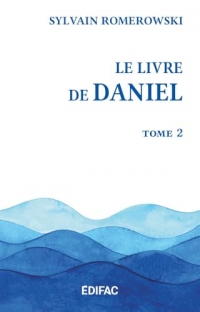 CEB AT 27. Daniel, tome 2, commentaire biblique Commentaire évangélique de la Bible
