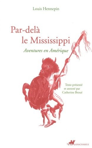 Par-delà le Mississipi : Aventures en Amérique