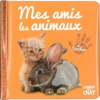 Bebe Touche-a-Tout - Mes Amis les Animaux - Tome 45
