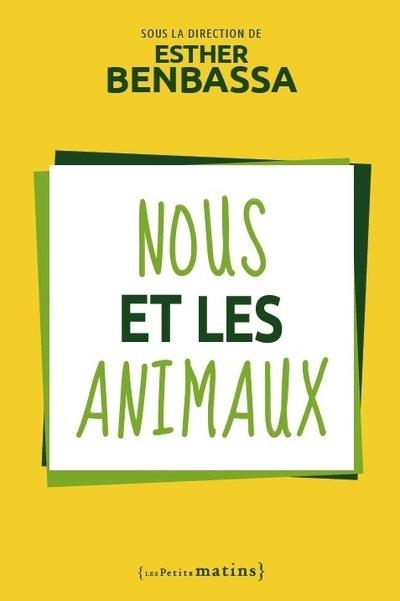 Nous et les Animaux