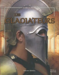Les gladiateurs