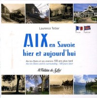 Aix en Savoie hier et aujourd'hui