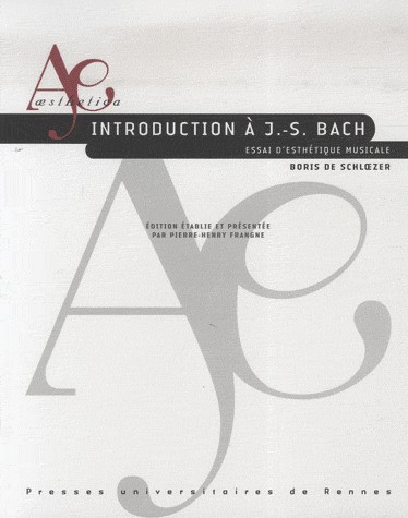Introduction à J.-S. Bach : Essai d'esthétique musicale