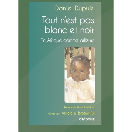 Tout N'Est Pas Blanc et Noir