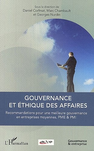 Gouvernance et Ethique des Affaires Recommandations pour une Meilleure Gouvernance en Entreprises Mo
