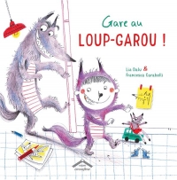 Gare au loup-garou !