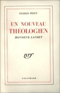 Un nouveau théologien : Monsieur Laudet