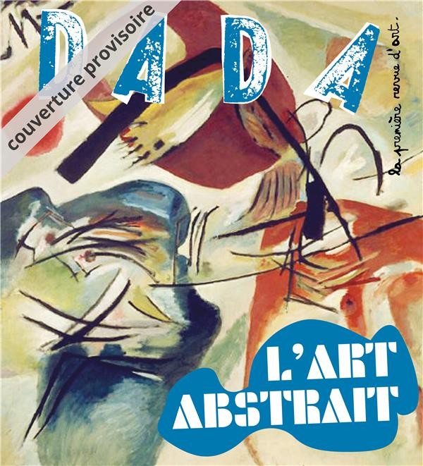 Abstrait ! (Revue Dada N 226)