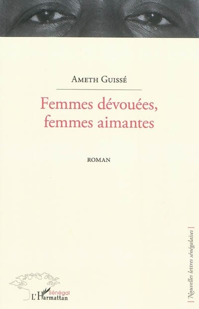 Femmes Devouees Femmes Aimantes Roman