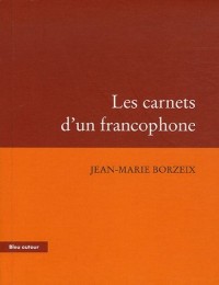 Les carnets d'un francophone