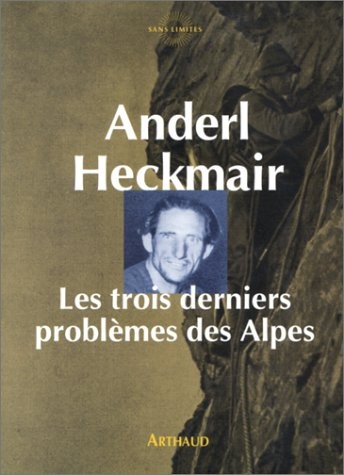 Les trois derniers problèmes des Alpesr