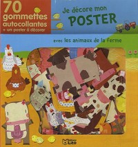 Je Decore Mon Poster avec les Gommettes : la Ferme - De 3 à 5 ans
