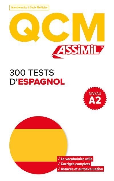 Qcm 300 Tests d'Espagnol A2