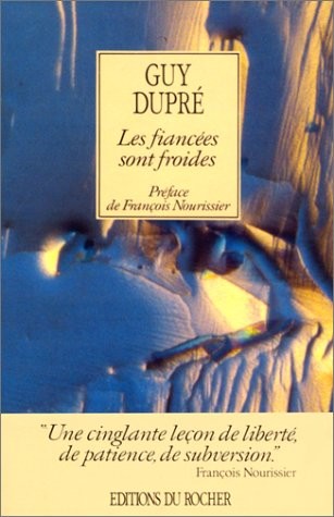 Les fiancées sont froides
