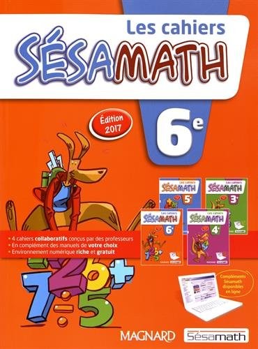 Les cahiers Sésamath 6e