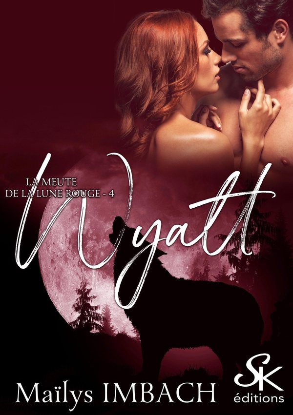 La meute de la lune rouge 4: Wyatt