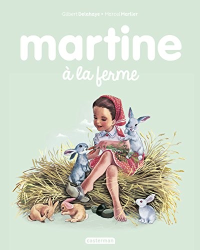Martine, Tome 1 : Martine à la ferme