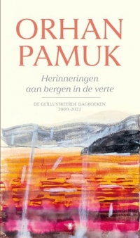 Herinneringen aan bergen in de verte: De geïllustreerde dagboeken 2009-2022