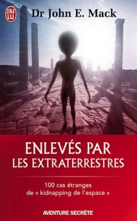 Enlevés par les extraterrestres