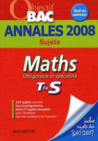 Maths Tle S : Annales 2008