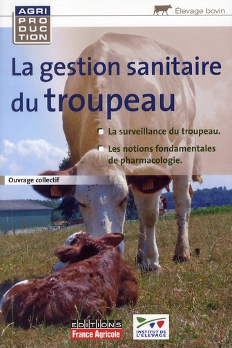 GESTION SANITAIRE DU TROUPEAU BOVIN