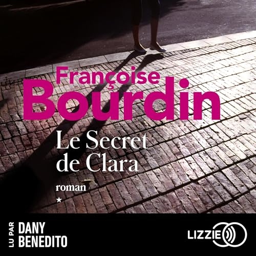 Le Secret de Clara: Clara 1