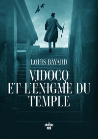 Vidocq et l'énigme du Temple