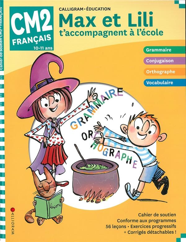 Max et Lili t'accompagnent en CM2 Français