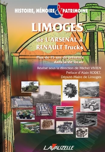 Limoges de l'Arsenal a Renault Trucks