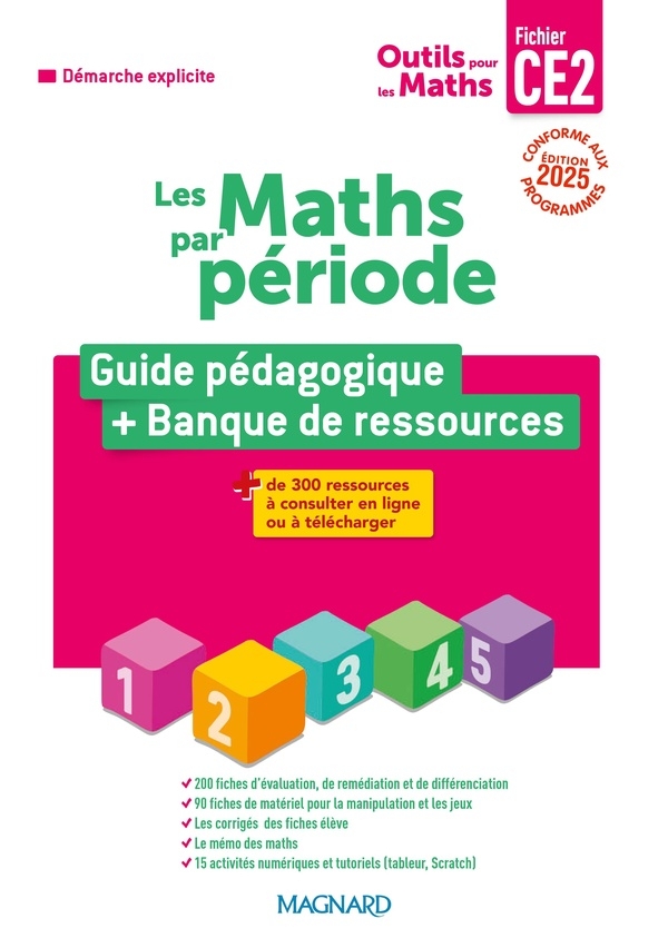 Outils pour les Maths CE2 par période (2025) - Guide du fichier + Banque de ressources
