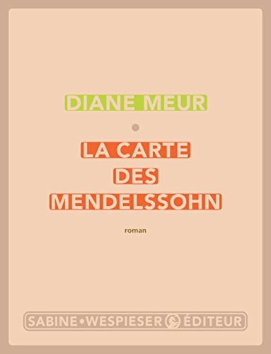 La carte des Mendelssohn