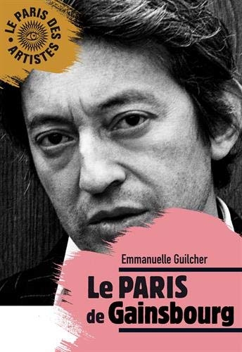 Le Paris de Gainsbourg
