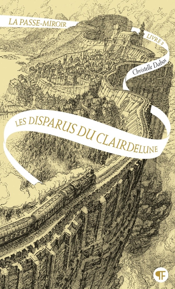La Passe-miroir. Livre 2 - Les Disparus du Clairdelune