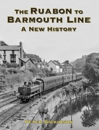 The Ruabon to Barmouth Line – A New History