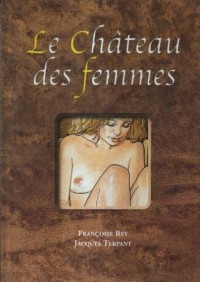 Le Château des femmes