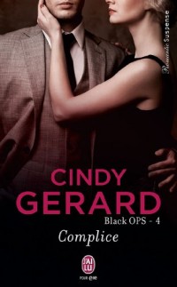 Black OPS, Tome 4 : Complice
