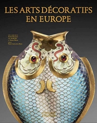 Les arts décoratifs en Europe