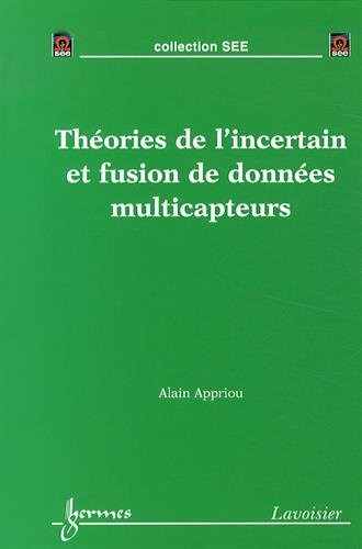 Théories de l'incertain et fusion de données multicapteurs