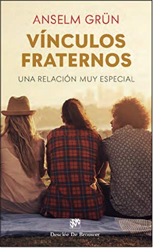 Vínculos fraternos. Una relación muy especial