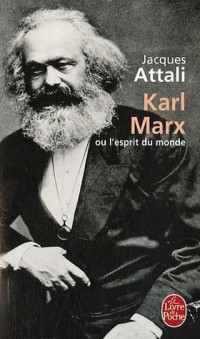 Karl Marx ou l'esprit du monde