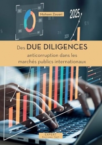 Des Due Diligences anticorruption dans les marchés publics internationaux