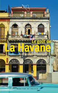 Le goût de La Havane