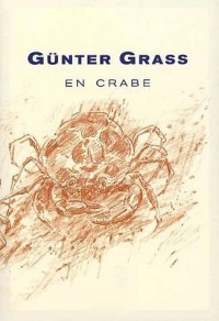 En Crabe - Traduit De l' Allemand Par Claude Porcell