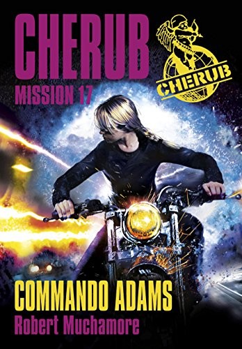 Cherub, Tome 17 : Commando Adams