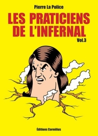 LES PRATICIENS DE L'INFERNAL 3