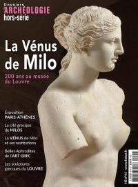 Dossiers d'Archéologie HS n°41 : La Vénus de Milo - Octobre 2021