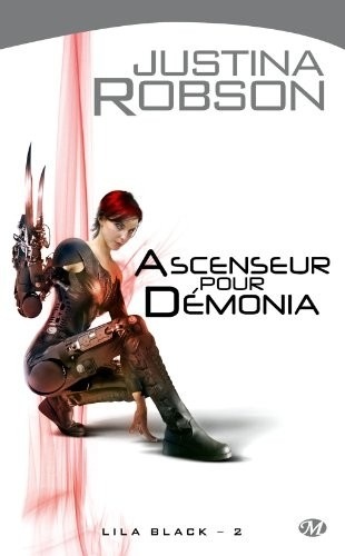 Lila Black, Tome 2: Ascenseur pour Démonia
