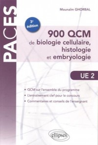 PACES UE2 900 QCM de Biologie Cellulaire Histologie et Embryologie
