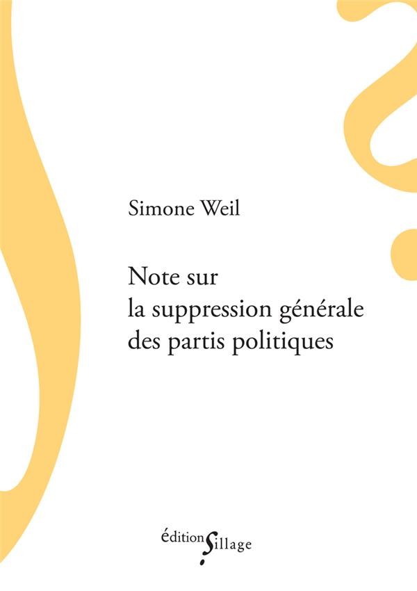 Note sur la suppression générale des partis politiques